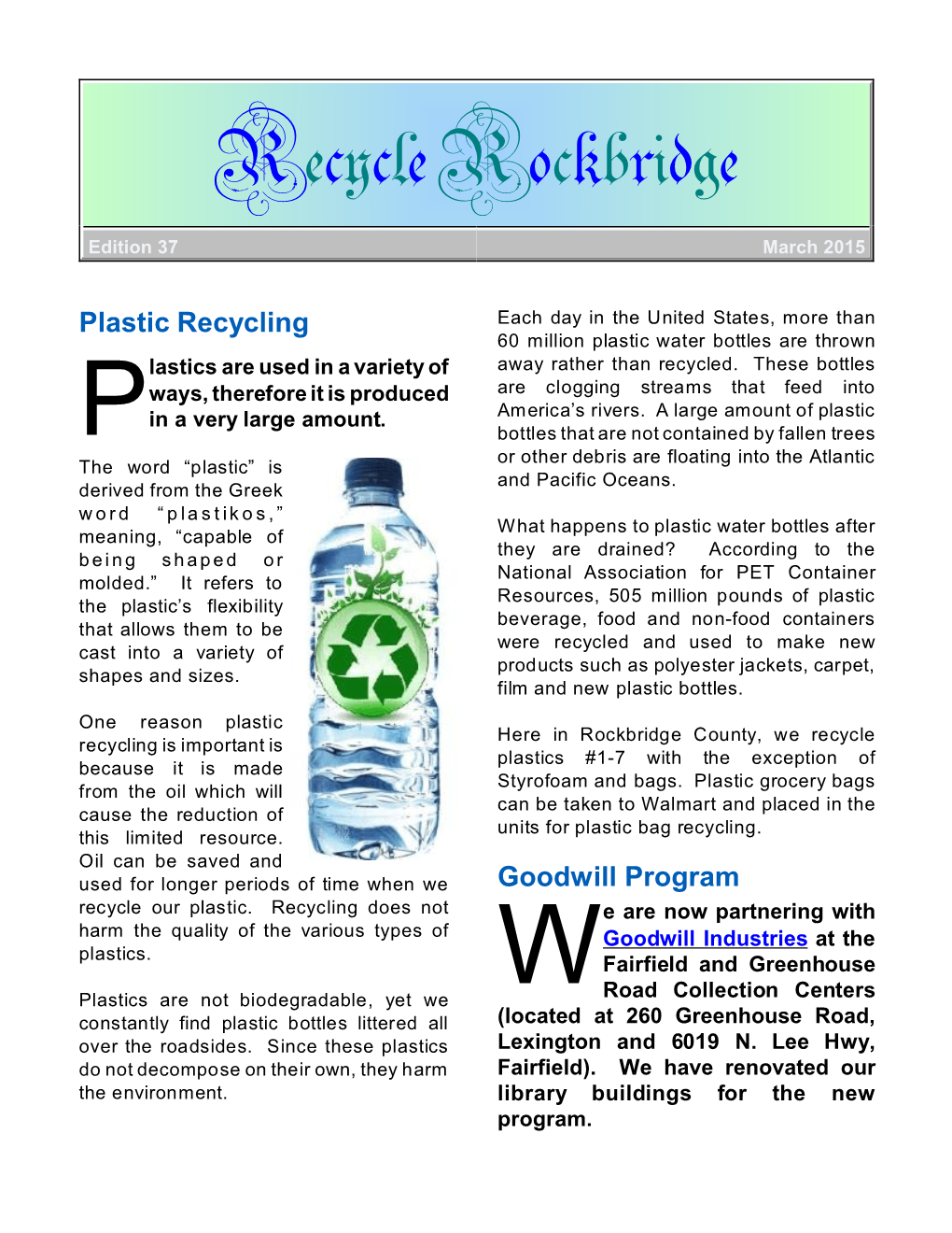 Plastic Recycling Goodwill Program