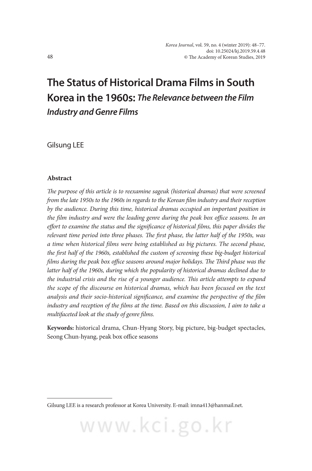 The Status of Historical Drama Films in South Korea in the 1960S: the Relevance Between the Film Industry and Genre Films