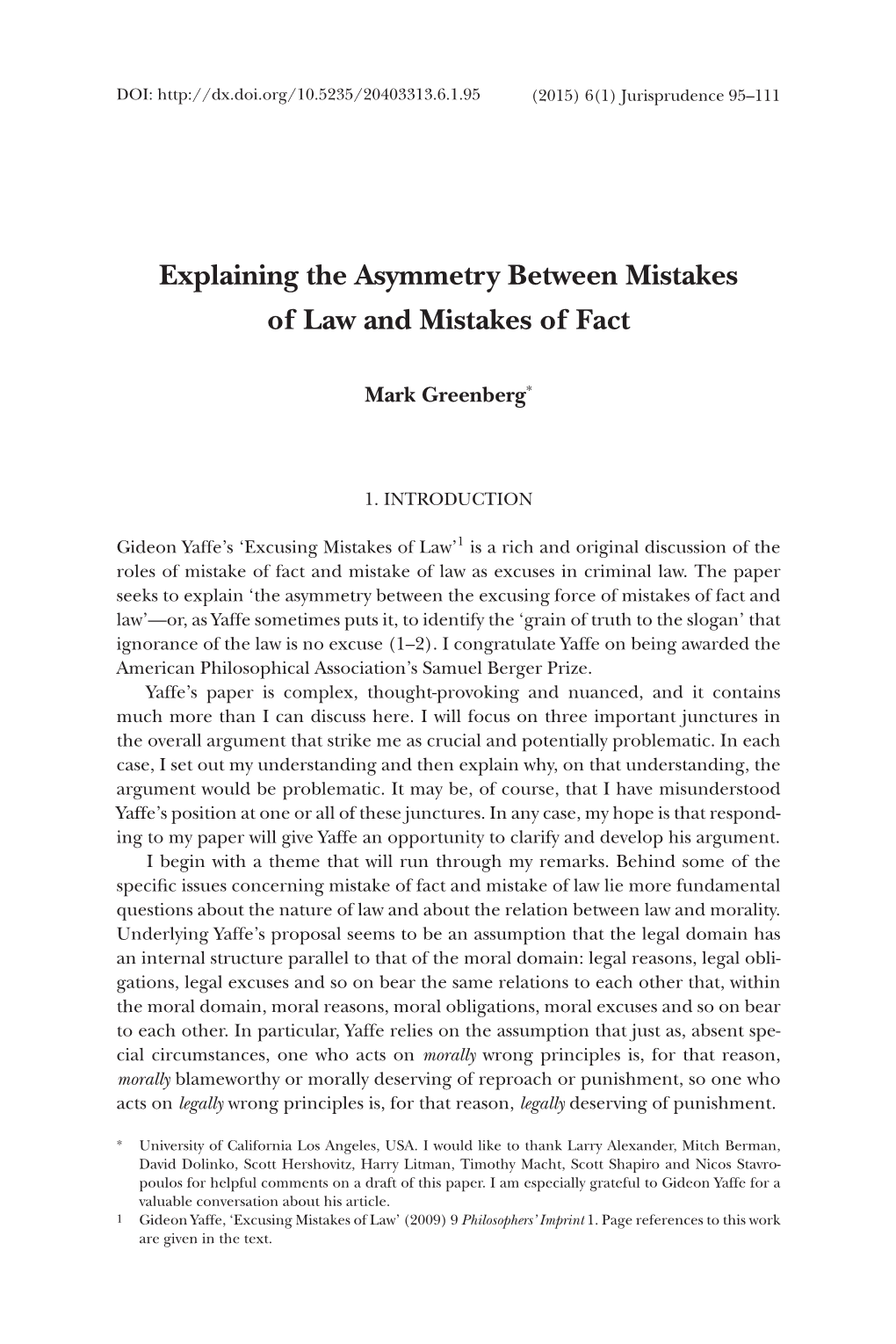 Explaining the Asymmetry Between Mistakes of Law and Mistakes of Fact