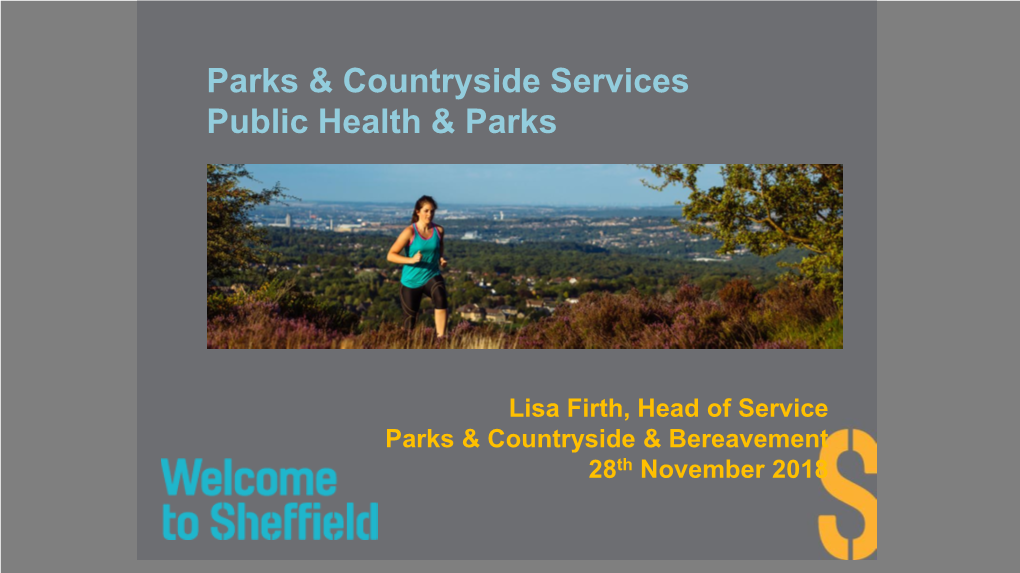 Parks & Countryside Services Public Health & Parks