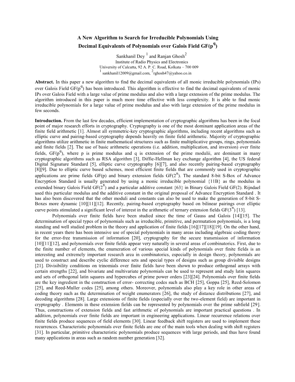 A New Algorithm to Search for Irreducible Polynomials Using Q Decimal Equivalents of Polynomials Over Galois Field GF(P )