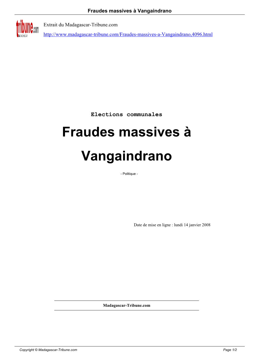 Fraudes Massives À Vangaindrano