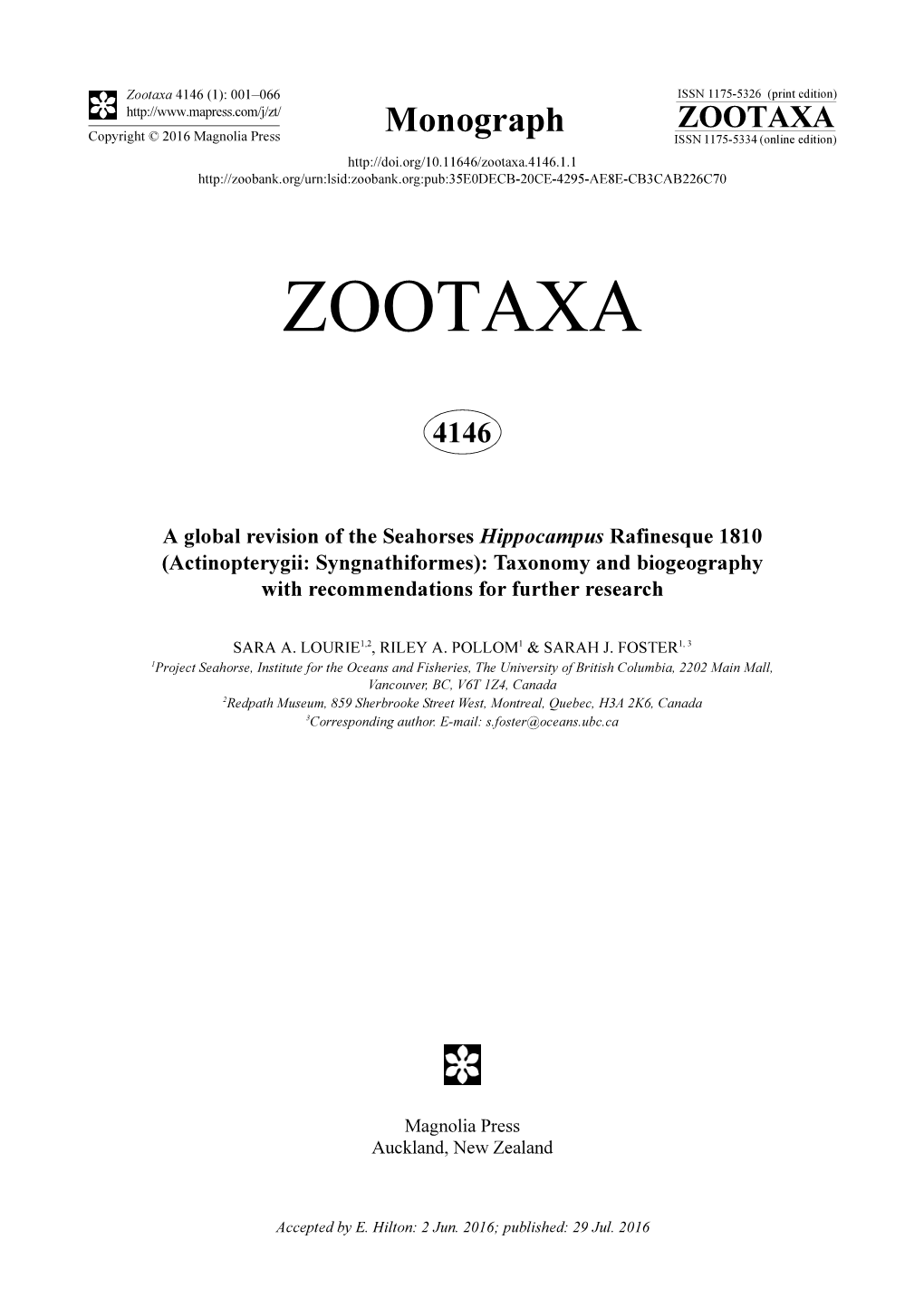 A Global Revision of the Seahorses Hippocampus Rafinesque 1810 (Actinopterygii: Syngnathiformes): Taxonomy and Biogeography with Recommendations for Further Research