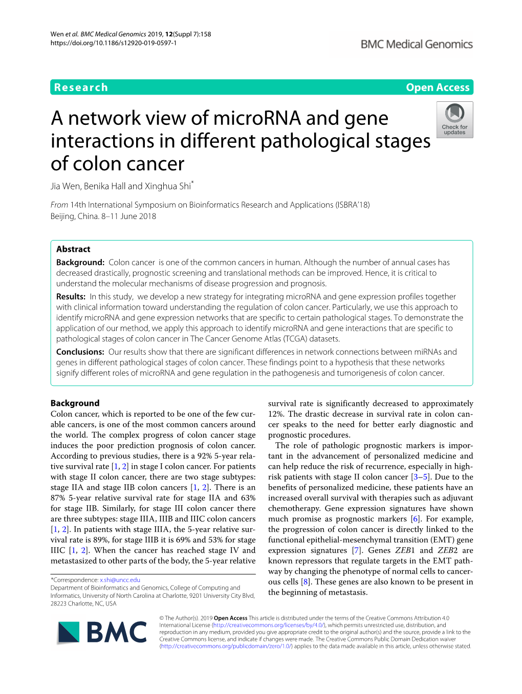 A Network View of Microrna and Gene Interactions in Different Pathological Stages of Colon Cancer Jia Wen, Benika Hall and Xinghua Shi*