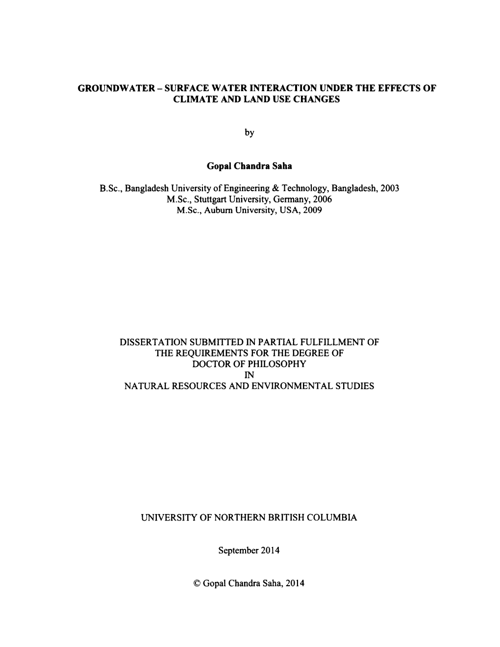 Groundwater - Surface Water Interaction Under the Effects of Climate and Land Use Changes