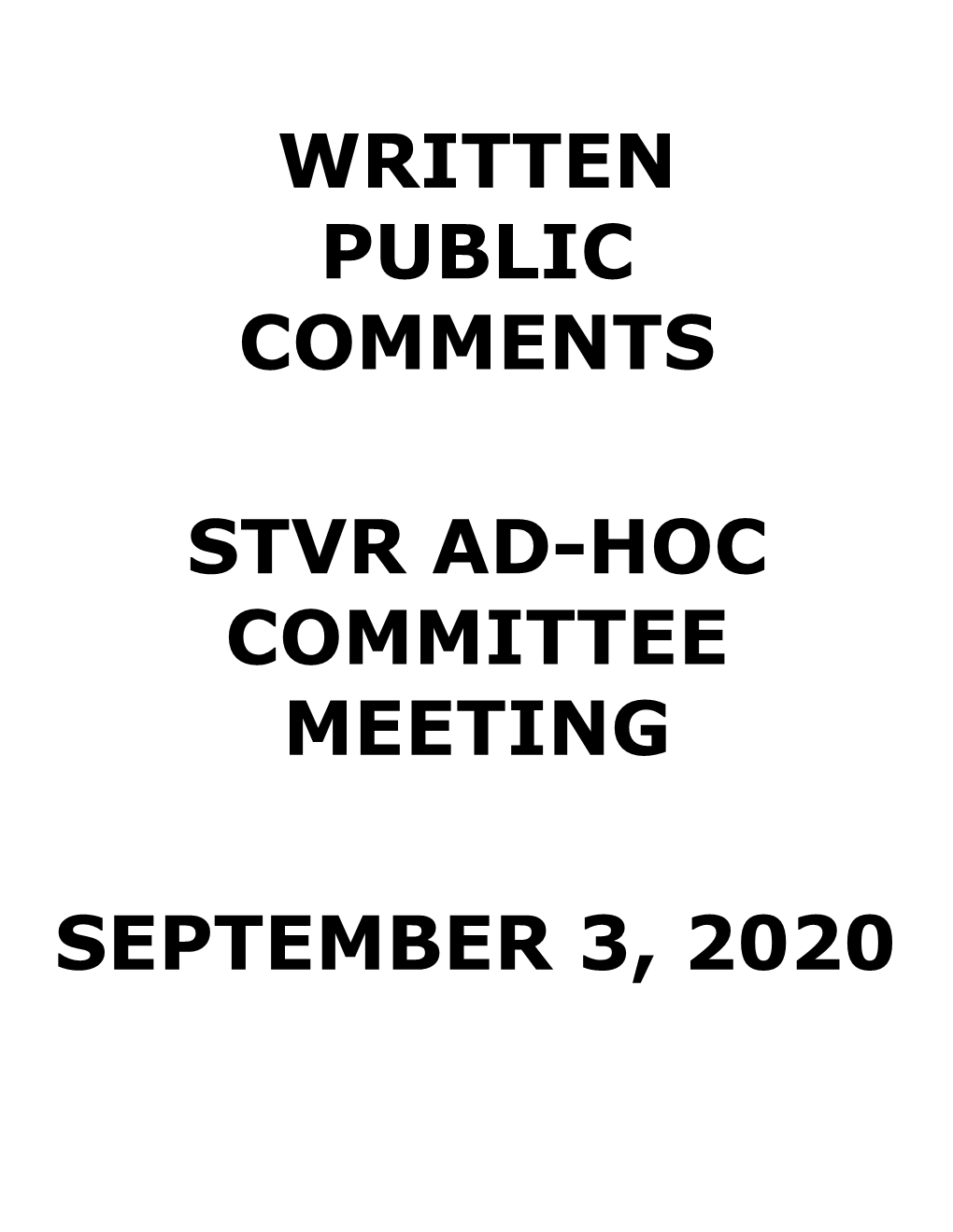 Written Public Comments Stvr Ad-Hoc Committee Meeting September 3