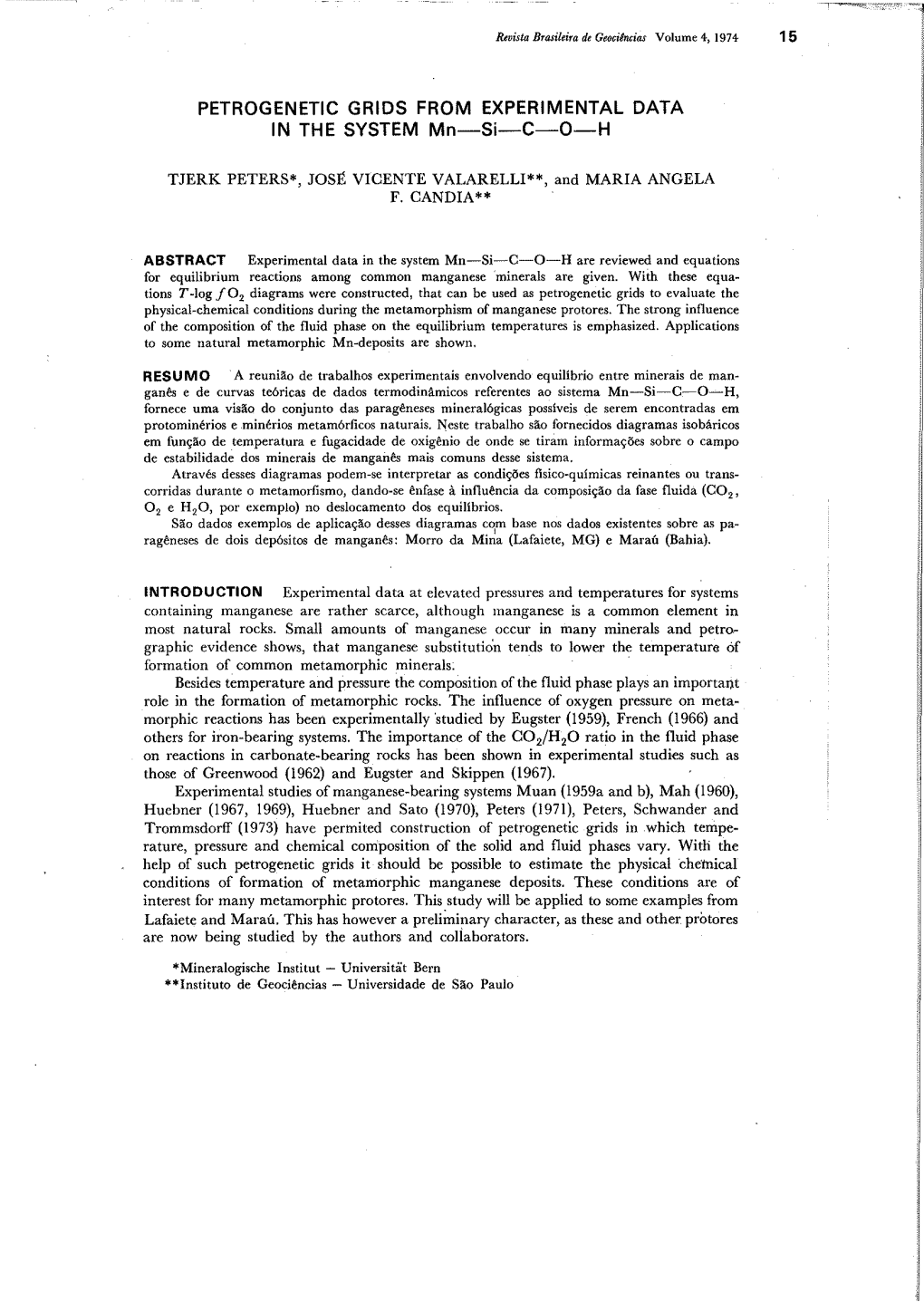 PETROGENETIC GRIDS from EXPERIMENTAL DATA in the SYSTEM Mn-Si-C-O-H