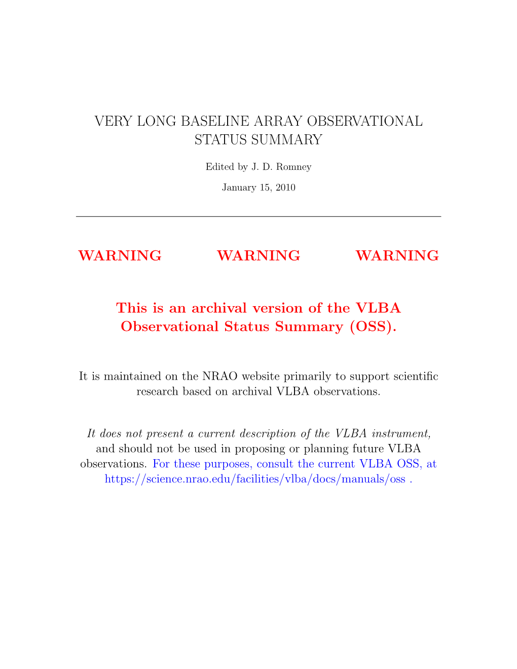 Very Long Baseline Array Observational Status Summary