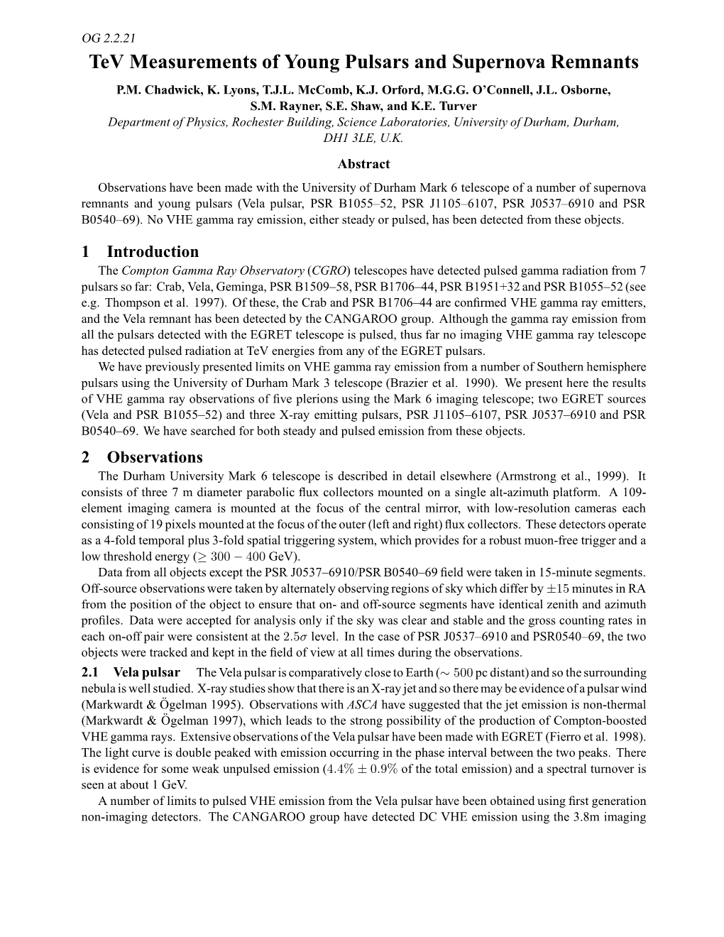 Tev Measurements of Young Pulsars and Supernova Remnants P.M