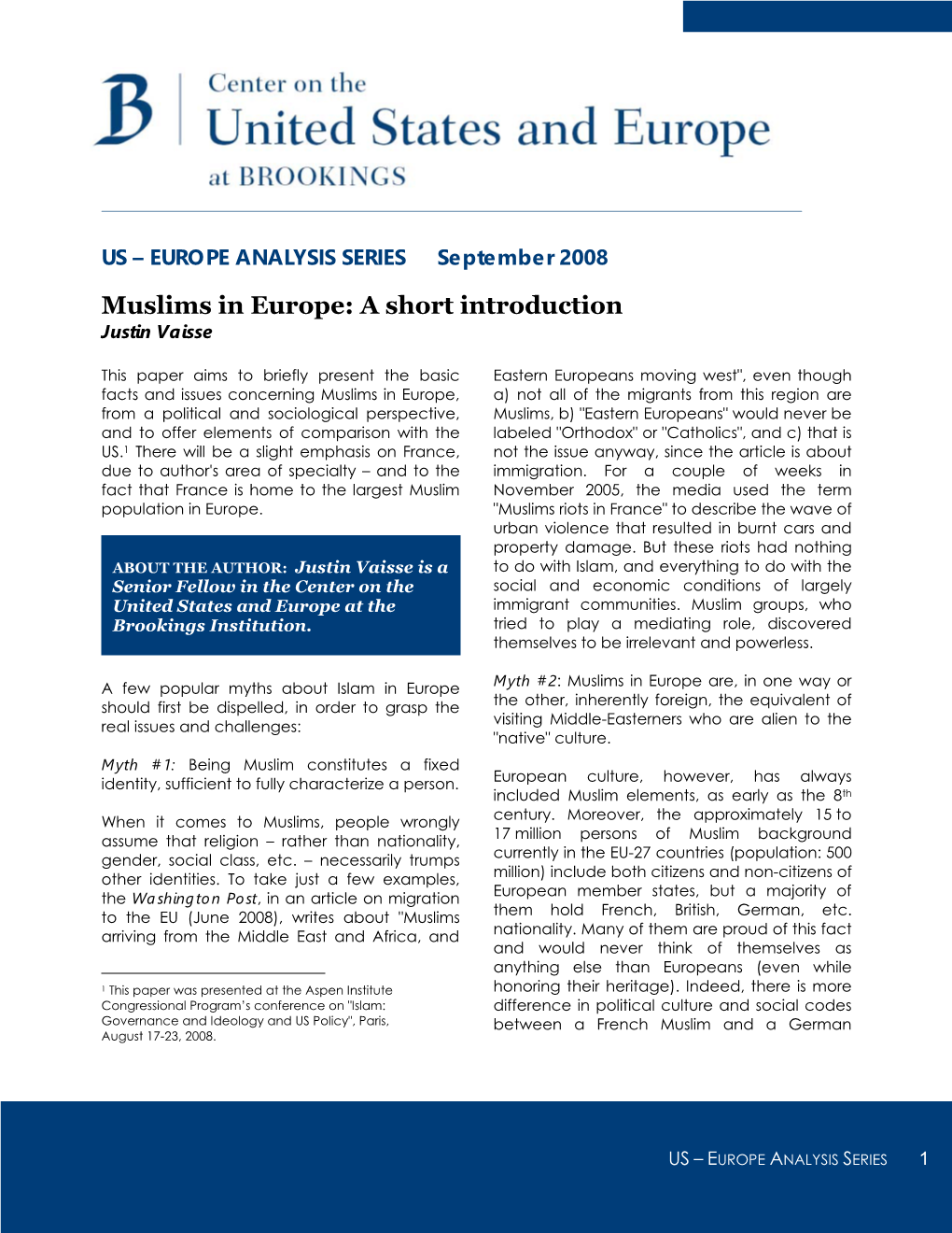 Muslims in Europe: a Short Introduction Justin Vaisse