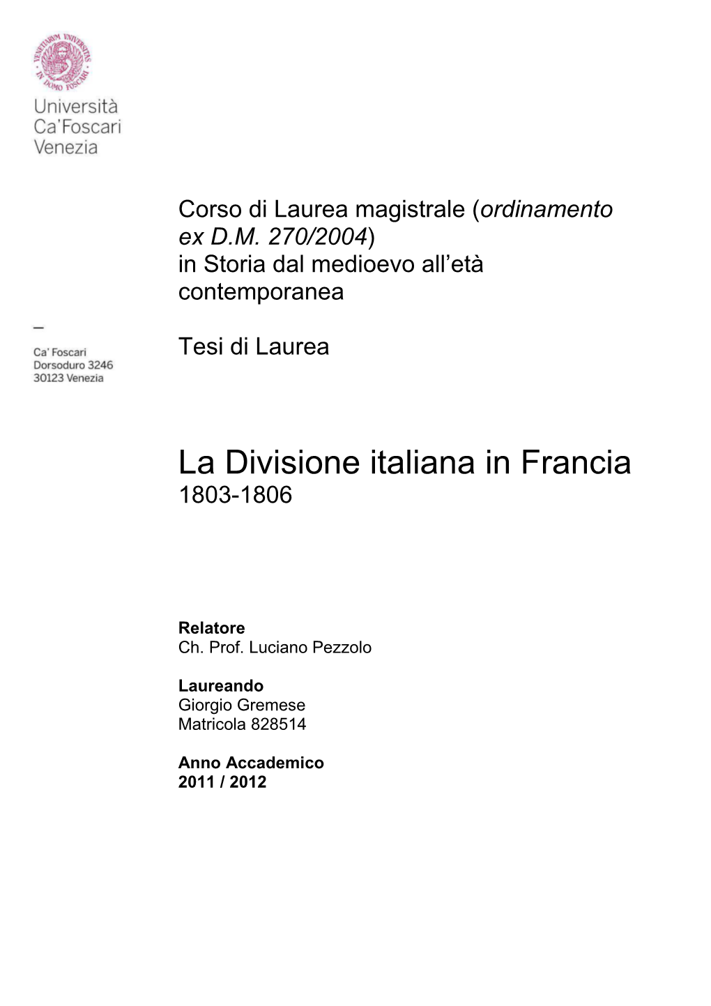 La Divisione Italiana in Francia 1803-1806