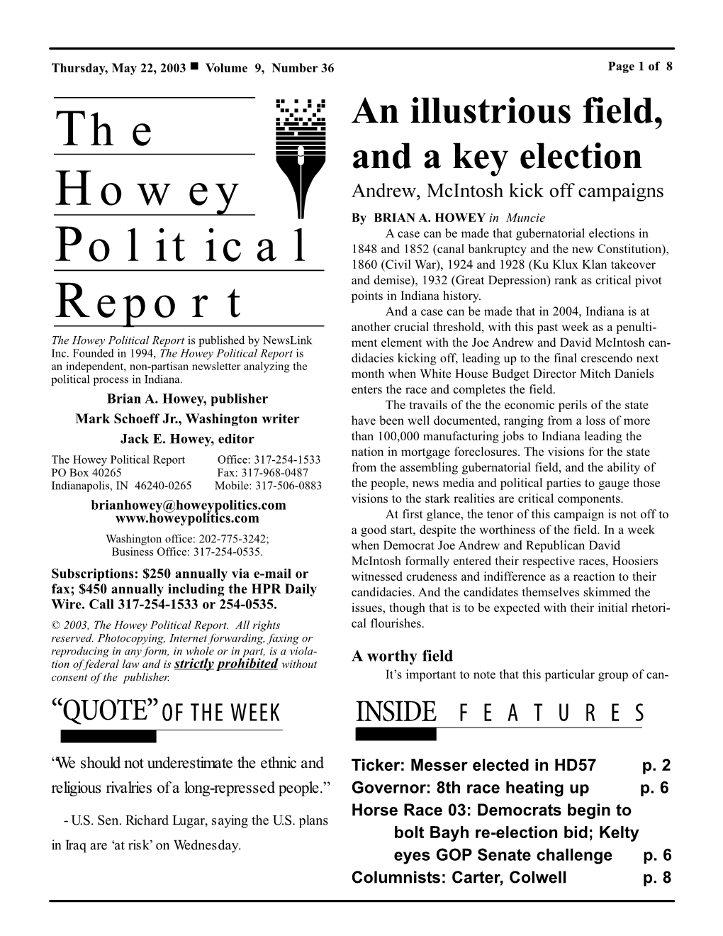 The Howey Political Report Is Published by Newslink Ment Element with the Joe Andrew and David Mcintosh Can- Inc