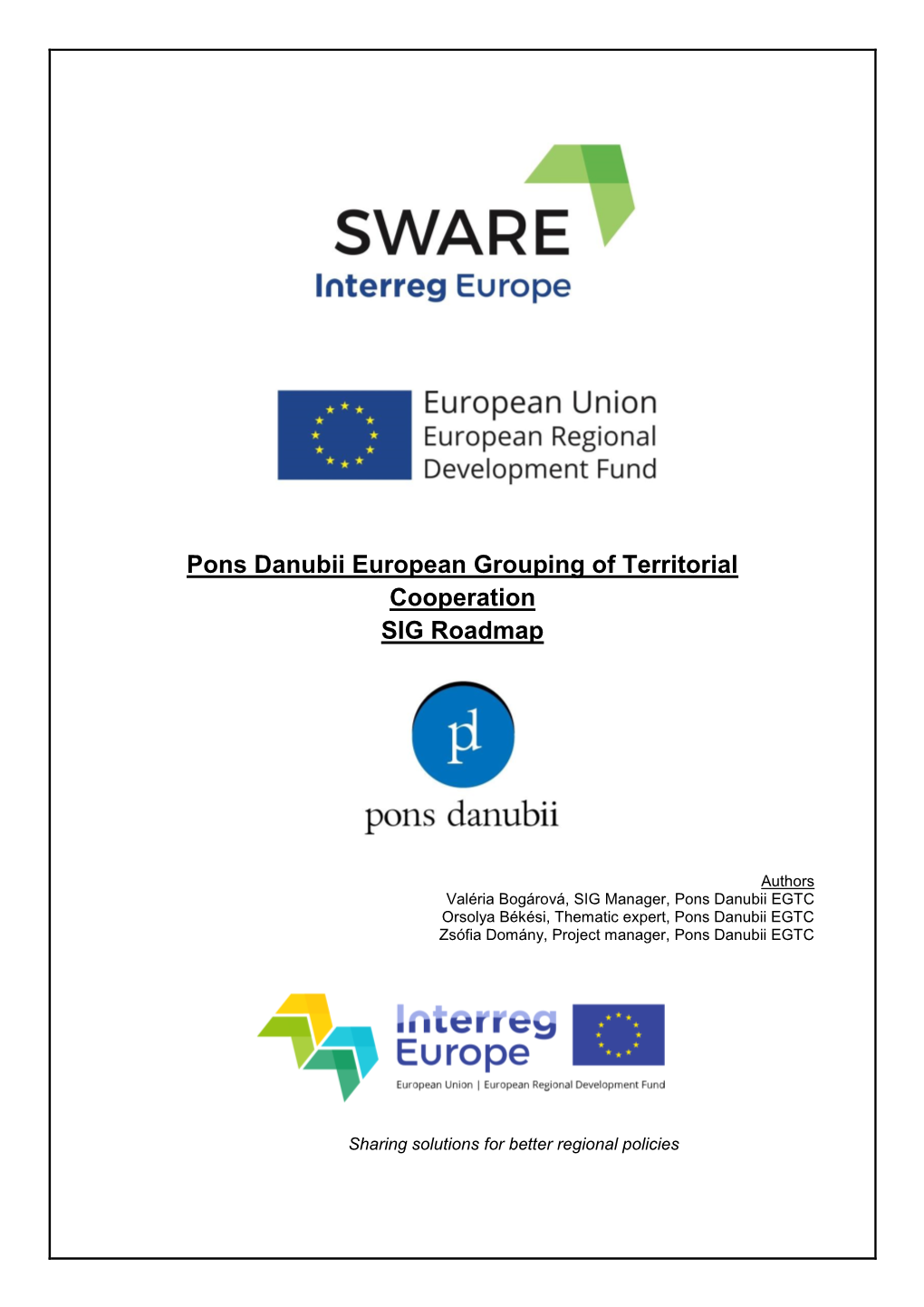 Pons Danubii European Grouping of Territorial Cooperation SIG Roadmap