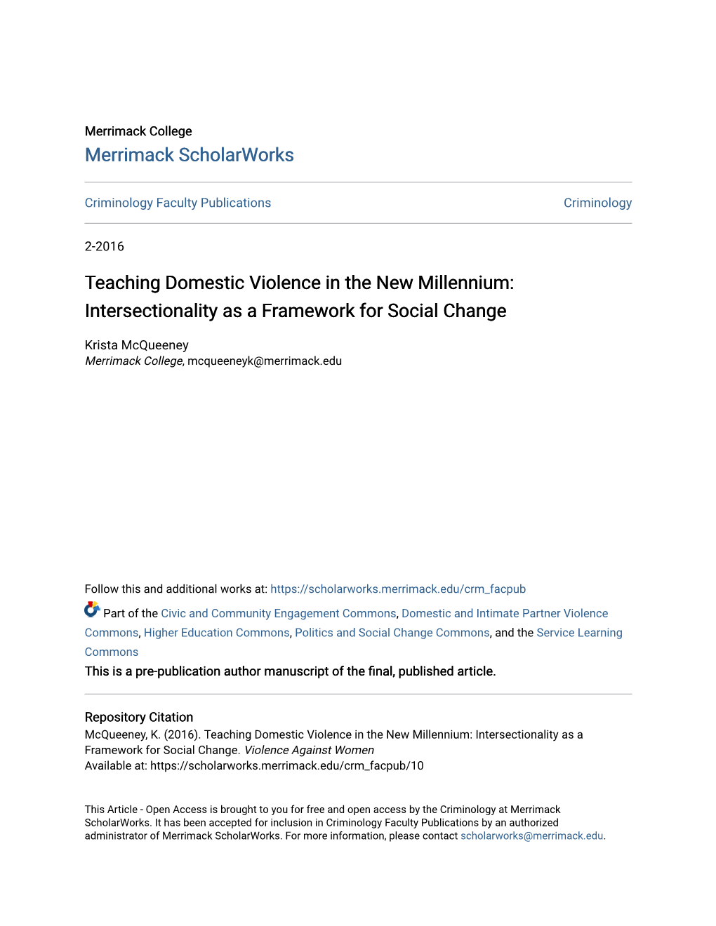 Teaching Domestic Violence in the New Millennium: Intersectionality As a Framework for Social Change