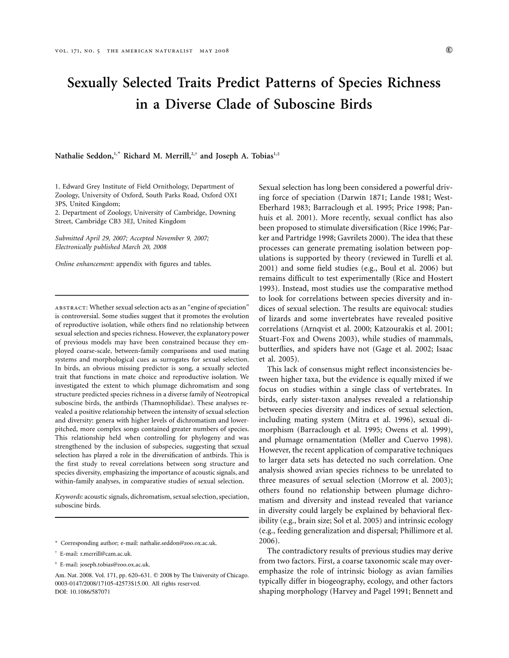 Sexually Selected Traits Predict Patterns of Species Richness in a Diverse Clade of Suboscine Birds