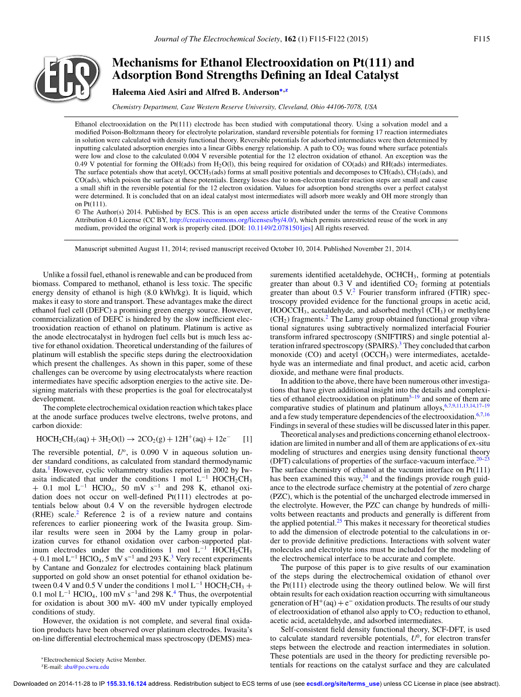 Mechanisms for Ethanol Electrooxidation on Pt(111) and Adsorption Bond Strengths Deﬁning an Ideal Catalyst Haleema Aied Asiri and Alfred B