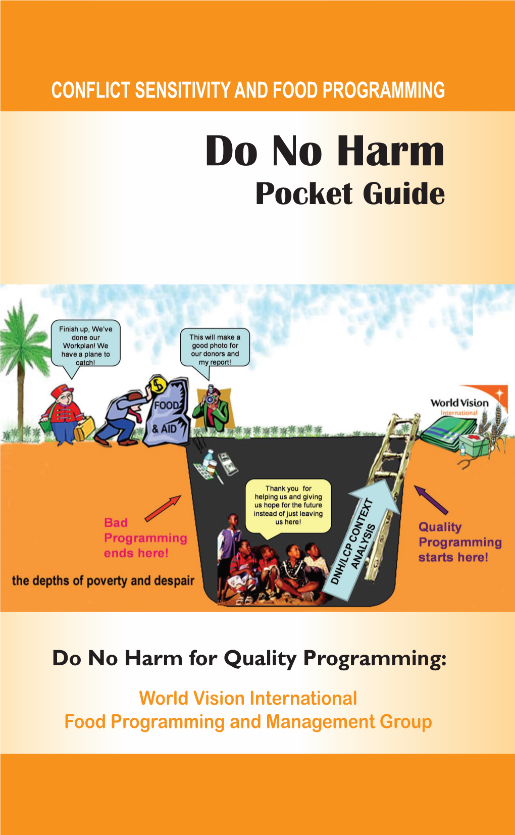 Conflict Sensitivity and Food Programming: Do No Harm Pocket