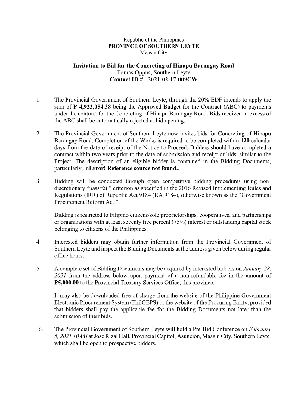 Invitation to Bid for the Concreting of Hinapu Barangay Road Tomas Oppus, Southern Leyte Contact ID # - 2021-02-17-009CW