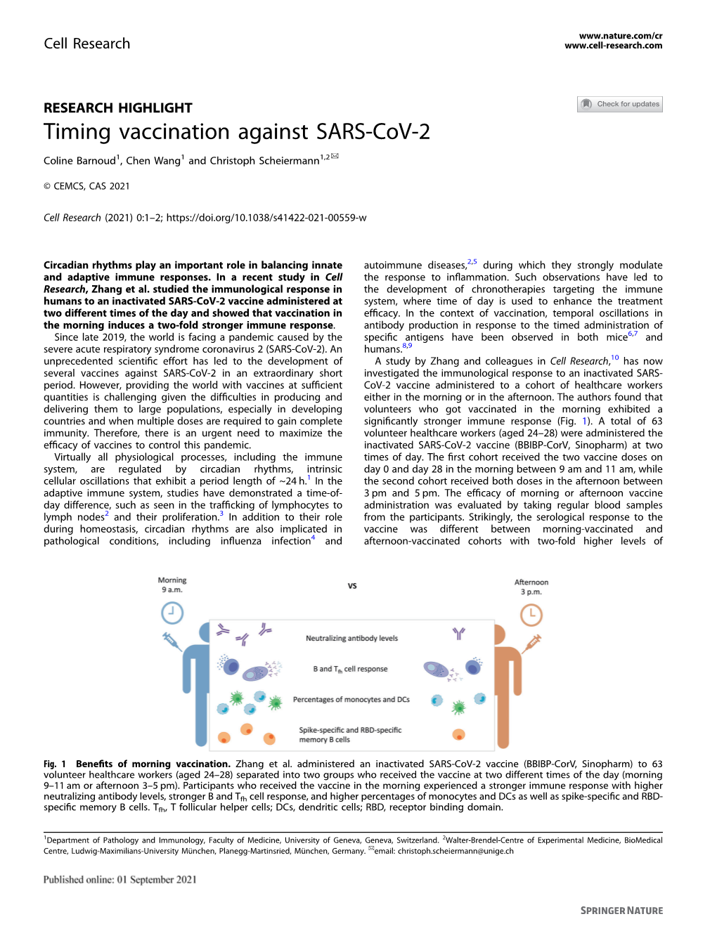 Timing Vaccination Against SARS-Cov-2 ✉ Coline Barnoud1, Chen Wang1 and Christoph Scheiermann1,2