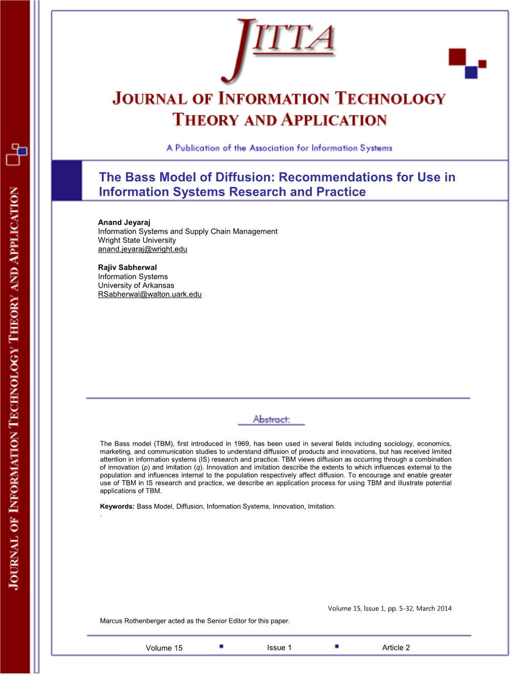 The Bass Model of Diffusion: Recommendations for Use in Information Systems Research and Practice