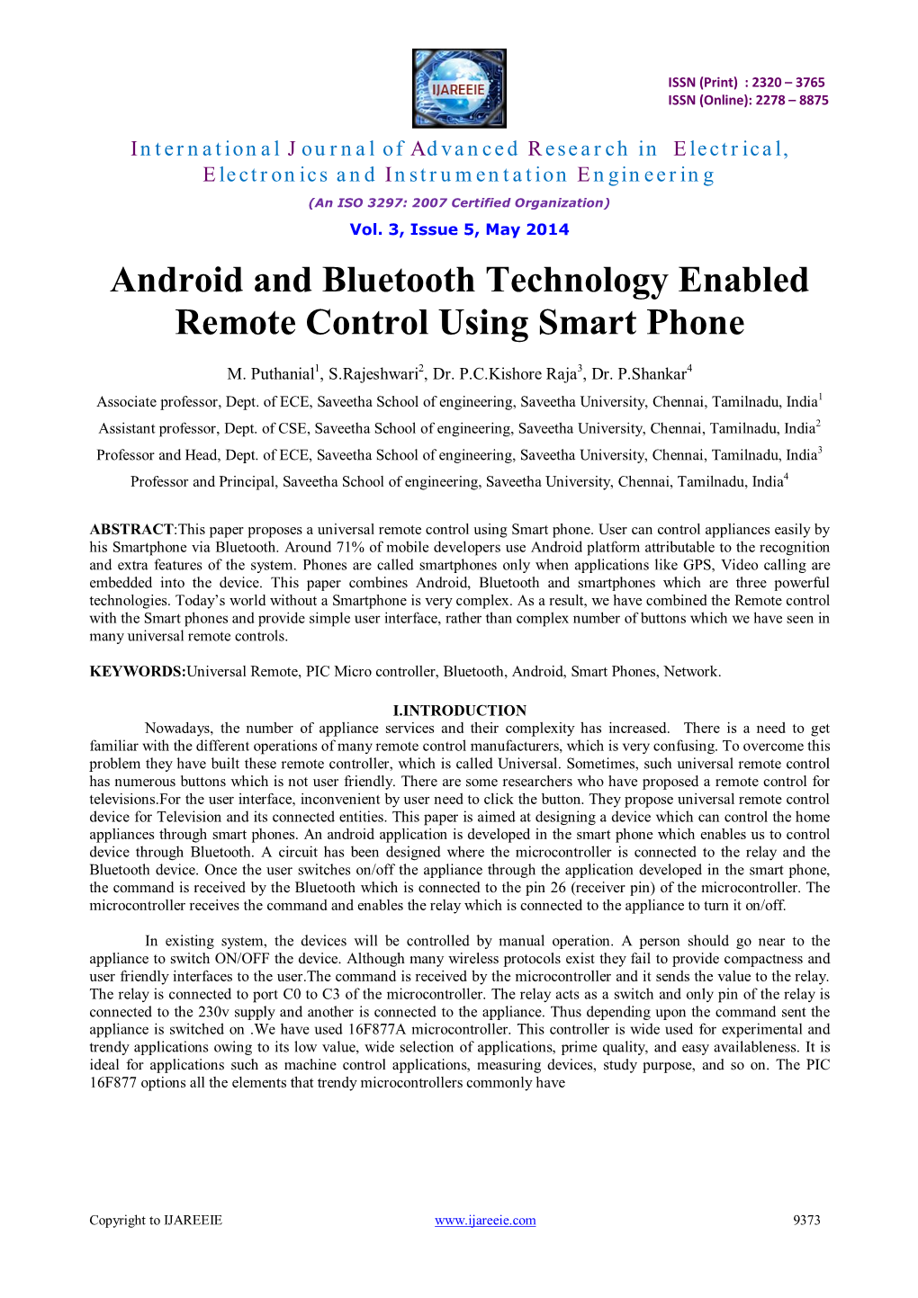 Android and Bluetooth Technology Enabled Remote Control Using Smart Phone