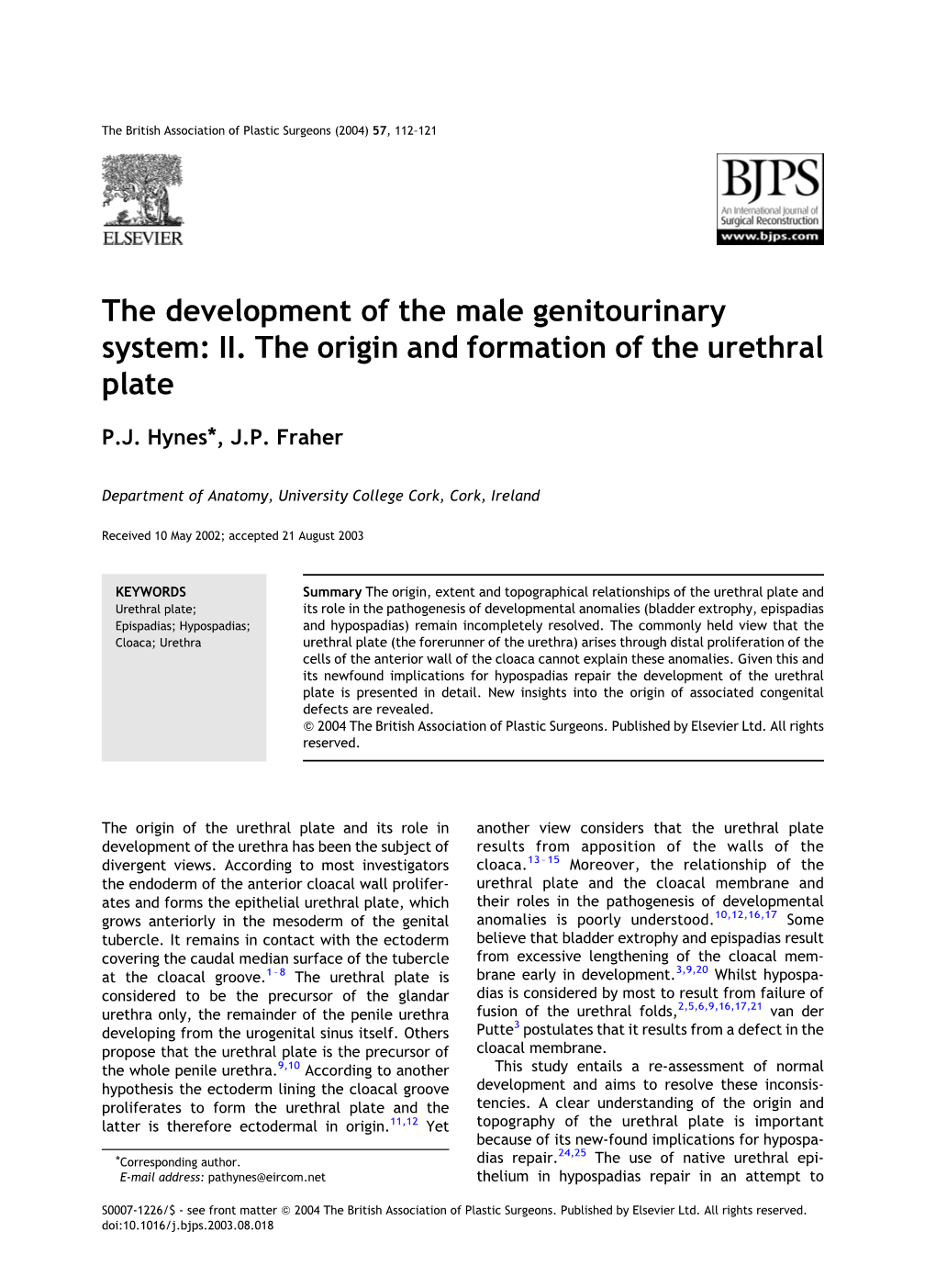 The Development of the Male Genitourinary System: II. the Origin and Formation of the Urethral Plate
