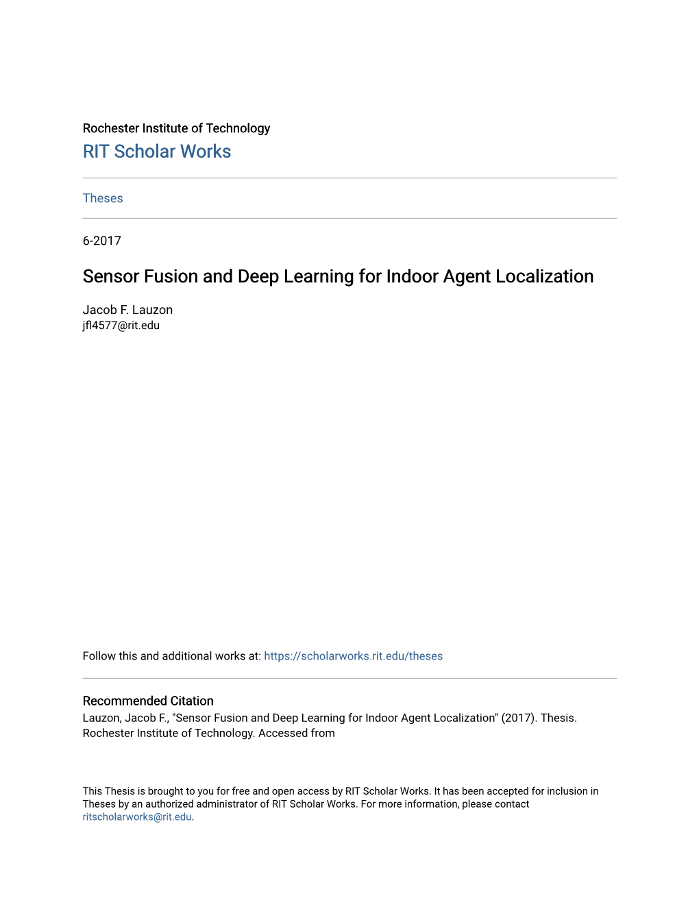 Sensor Fusion and Deep Learning for Indoor Agent Localization