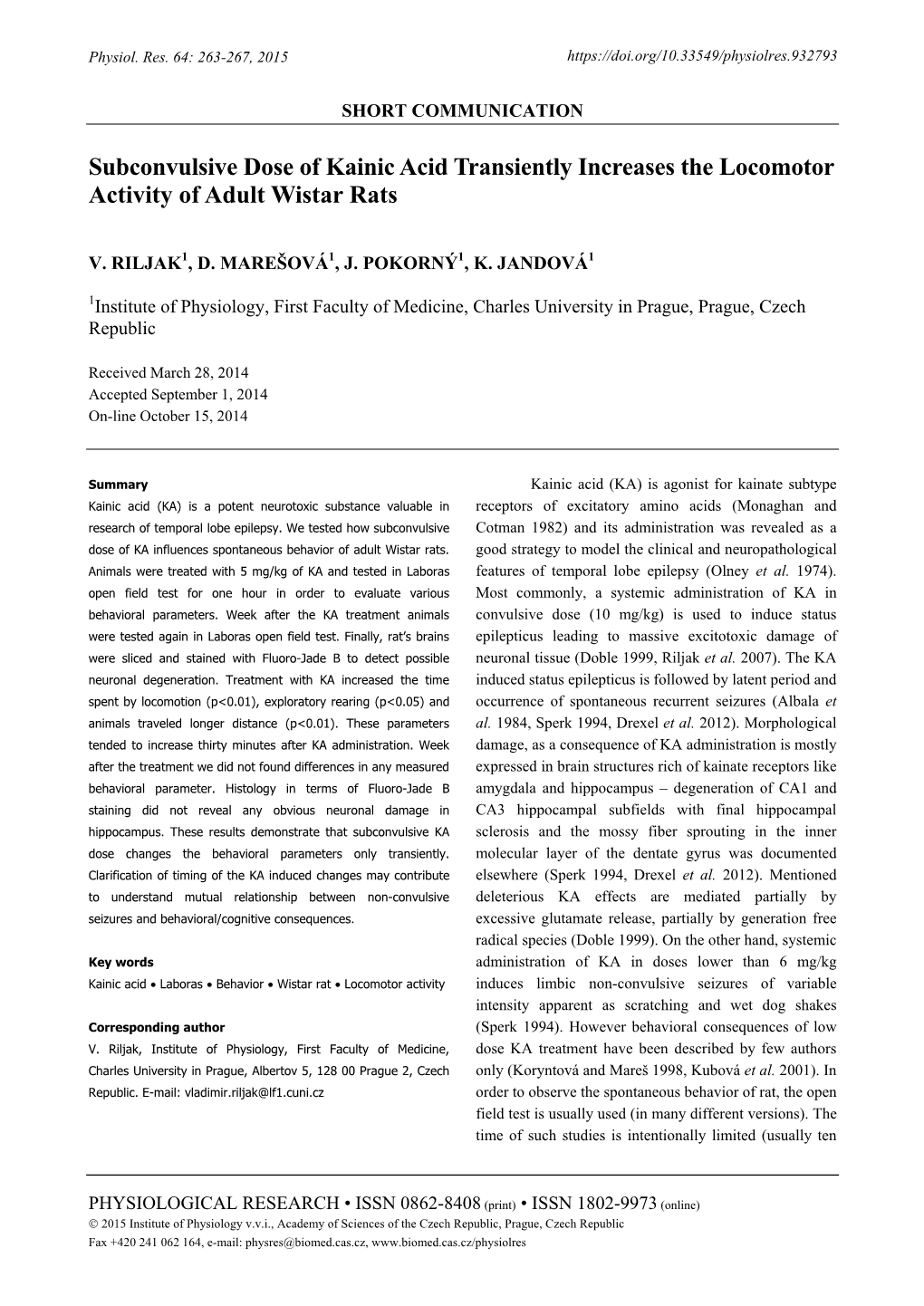 Subconvulsive Dose of Kainic Acid Transiently Increases the Locomotor Activity of Adult Wistar Rats