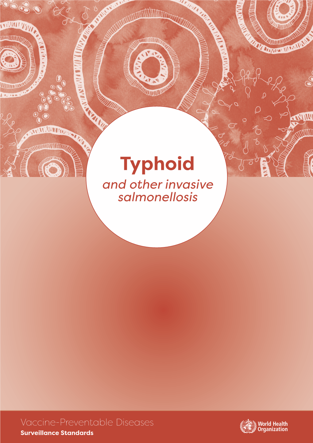 Typhoid and Other Invasive Salmonellosis