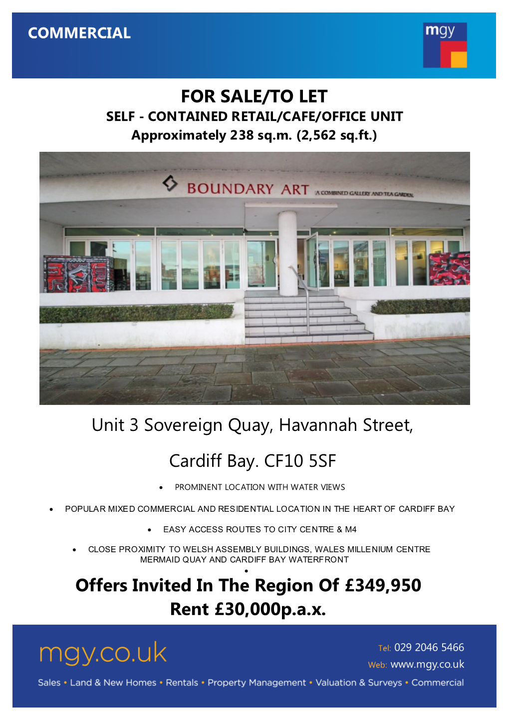 Unit 3 Sovereign Quay, Havannah Street, Cardiff Bay. CF10 5SF Offers