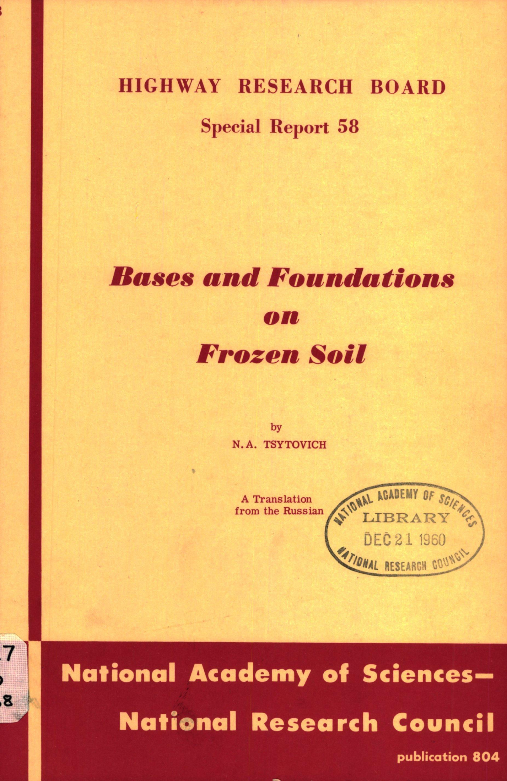 Bases and Foundations on Frozen Soil National Academy of Sciences