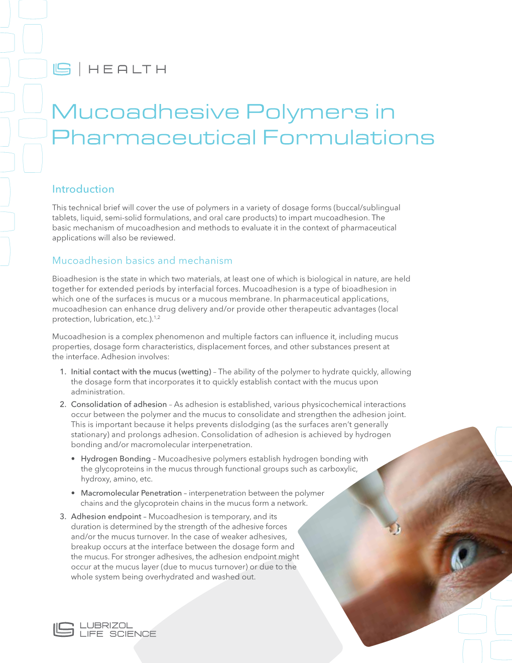 Mucoadhesive Polymers in Pharmaceutical Formulations