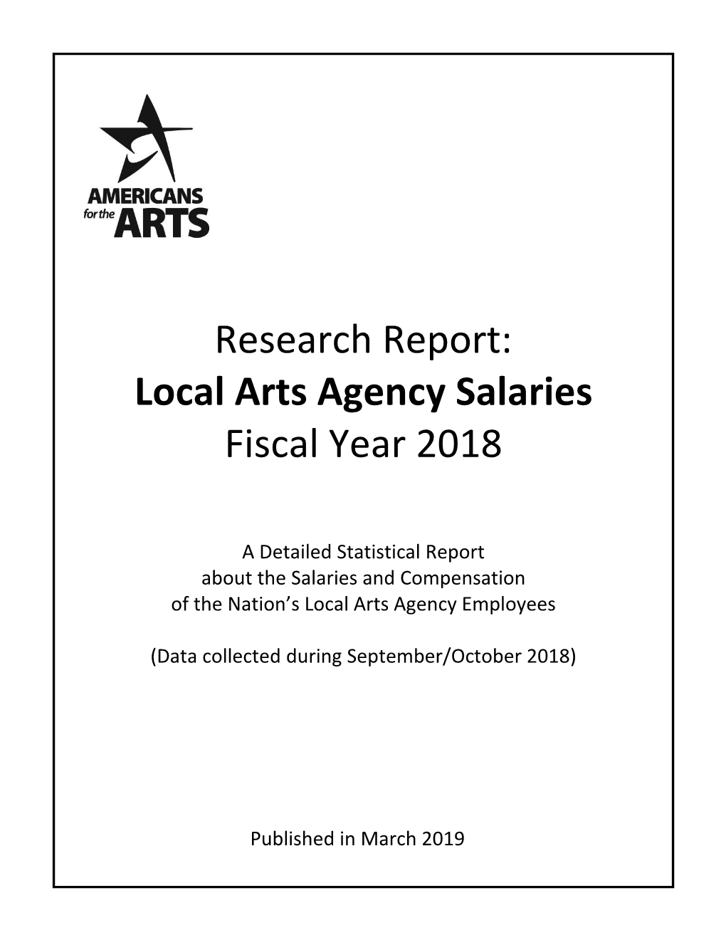 Research Report: Local Arts Agency Salaries Fiscal Year 2018