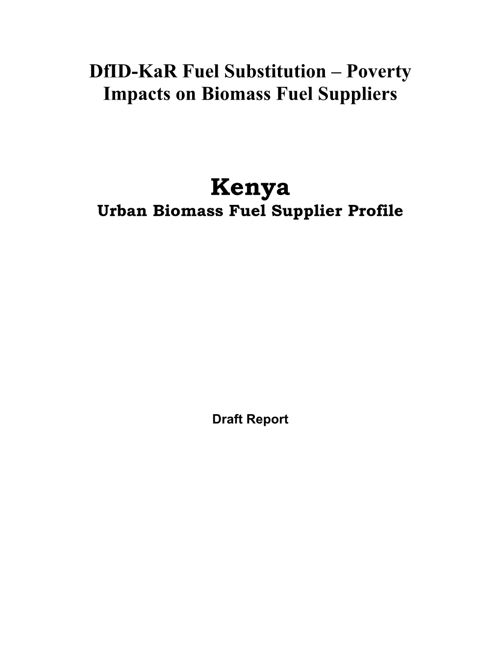 Kenya Urban Biomass Fuel Supplier Profile