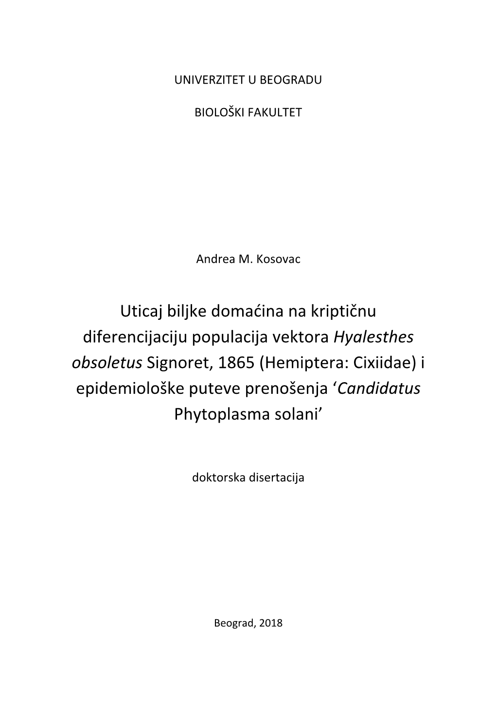 Uticaj Biljke Domaćina Na Kriptičnu Diferencijaciju Populacija Vektora