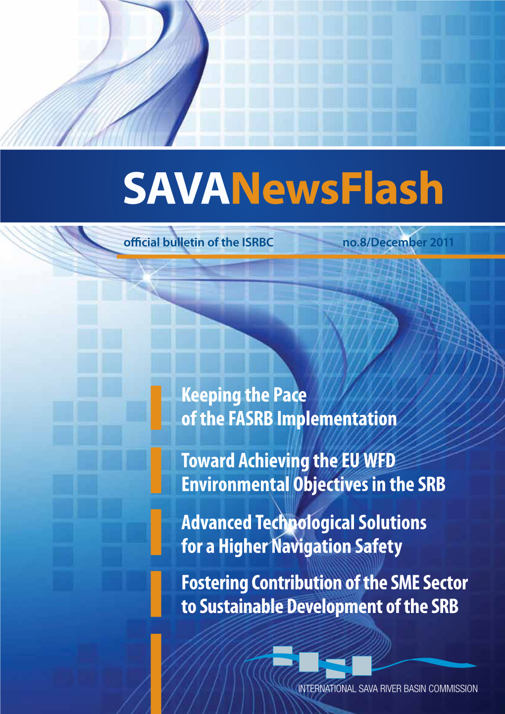 Savanewsflash Official Bulletin of the ISRBC No.8/December 2011