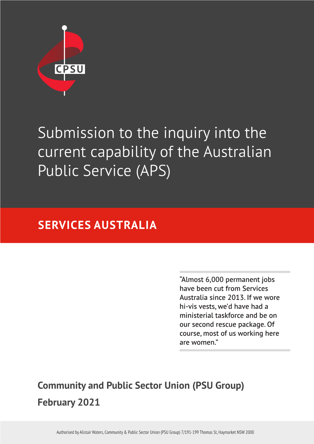 Submission to the Inquiry Into the Current Capability of the Australian Public Service (APS)