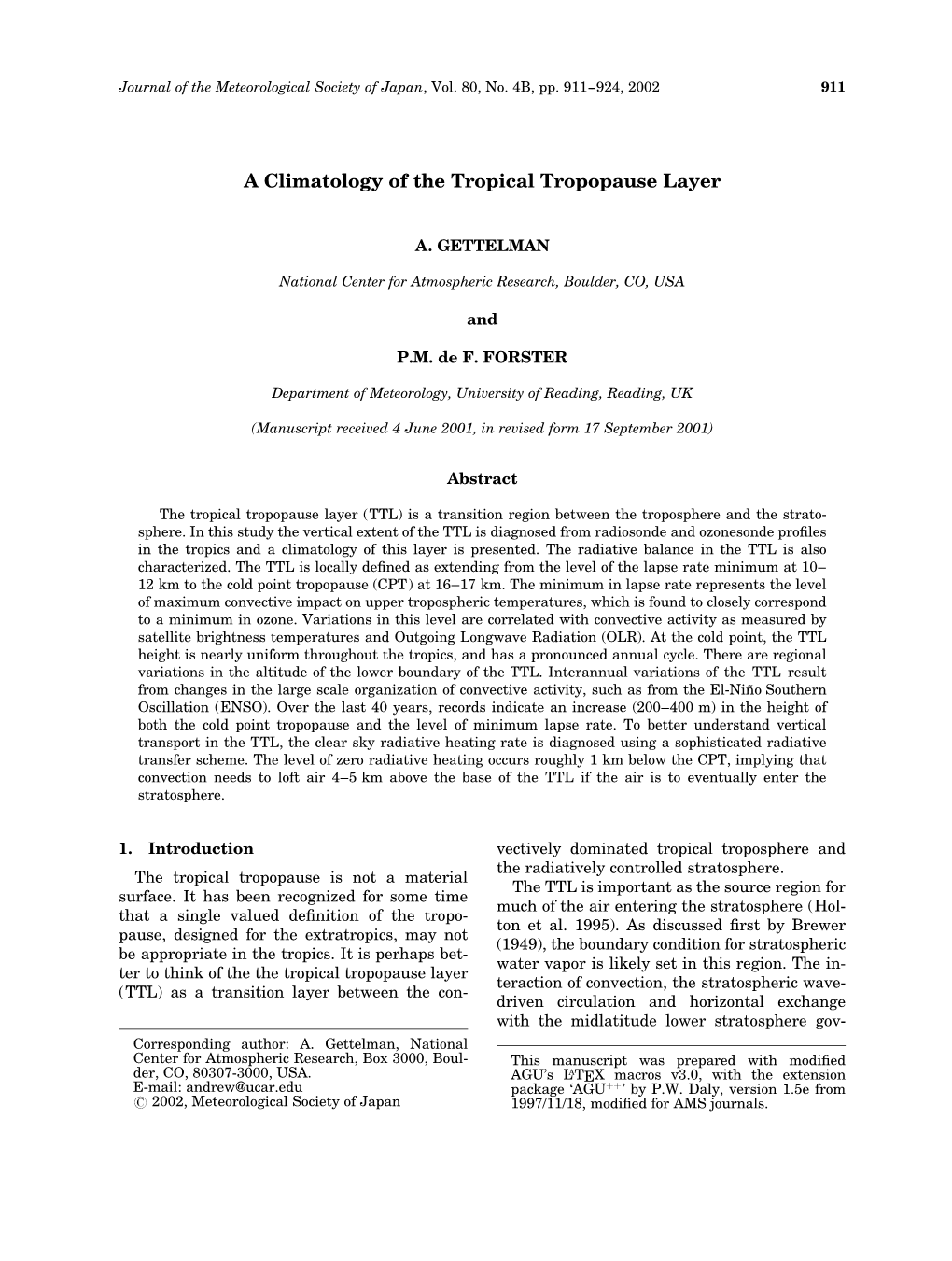 A Climatology of the Tropical Tropopause Layer