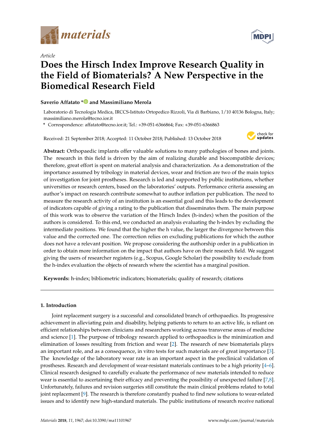 Does the Hirsch Index Improve Research Quality in the Field of Biomaterials? a New Perspective in the Biomedical Research Field