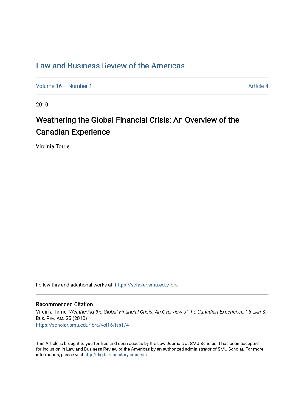 Weathering the Global Financial Crisis: an Overview of the Canadian Experience