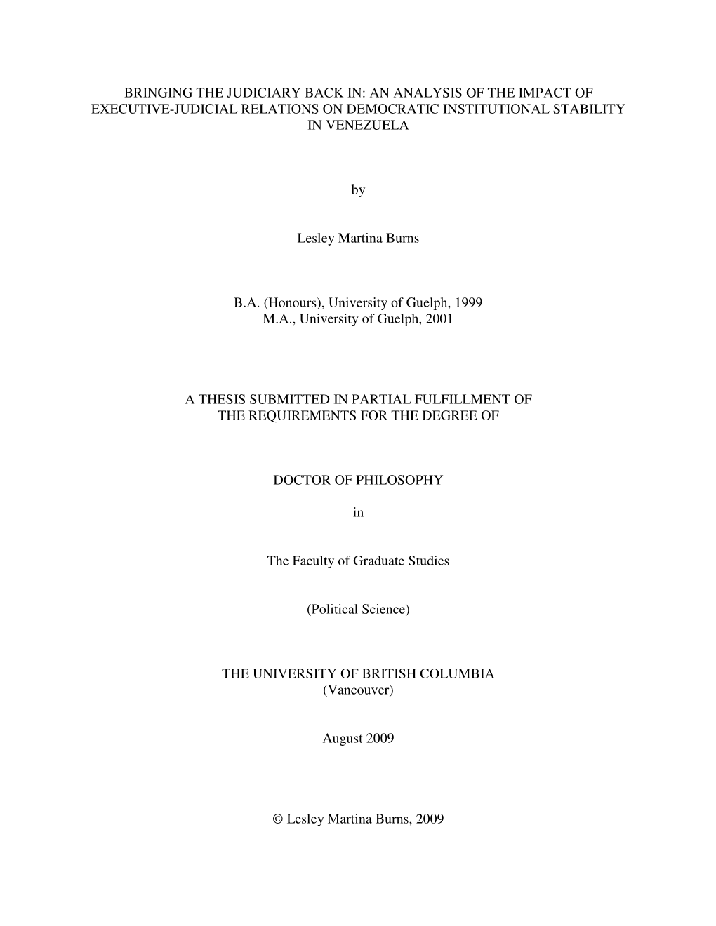 Bringing the Judiciary Back In: an Analysis of the Impact of Executive-Judicial Relations on Democratic Institutional Stability in Venezuela