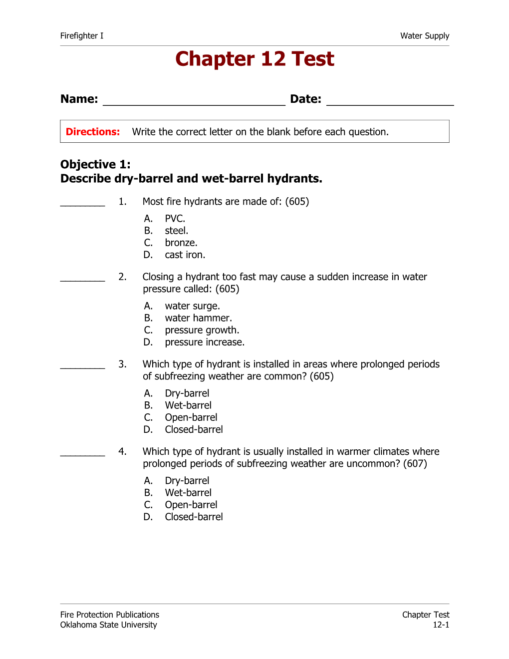 Describe Dry-Barrel and Wet-Barrel Hydrants