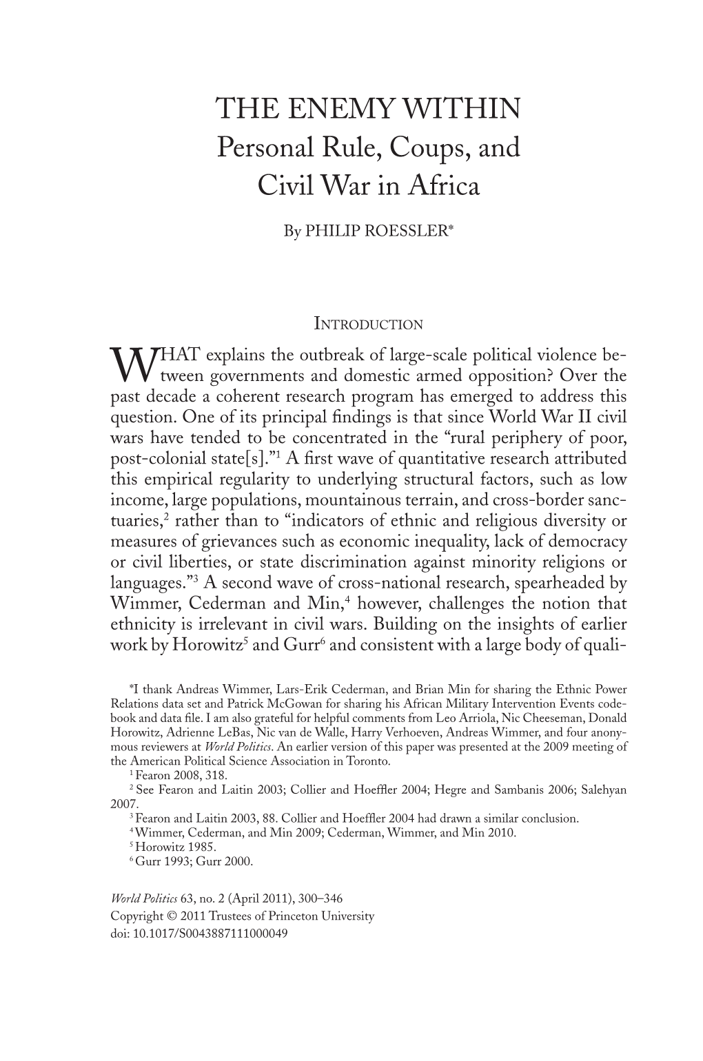 THE ENEMY WITHIN Personal Rule, Coups, and Civil War in Africa