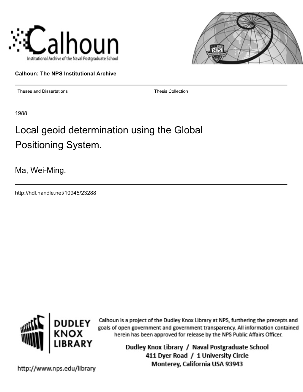 Local Geoid Determination Using the Global Positioning System