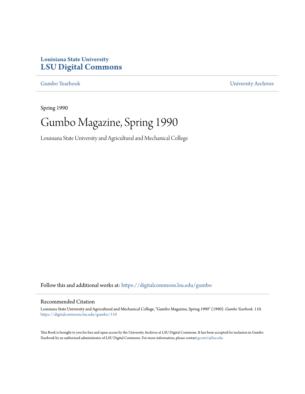 Gumbo Magazine, Spring 1990 Louisiana State University and Agricultural and Mechanical College