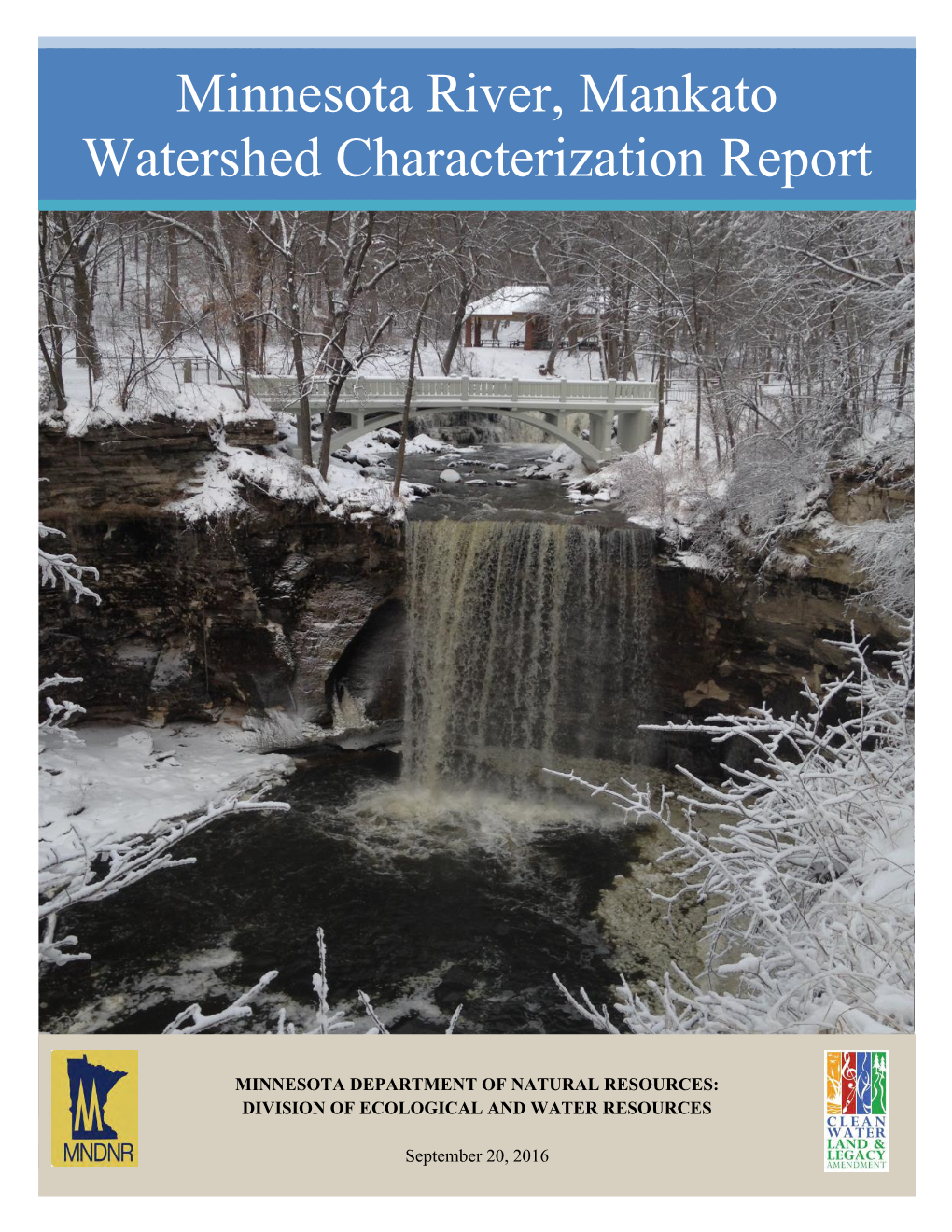 Minnesota River, Mankato Watershed Characterization Report
