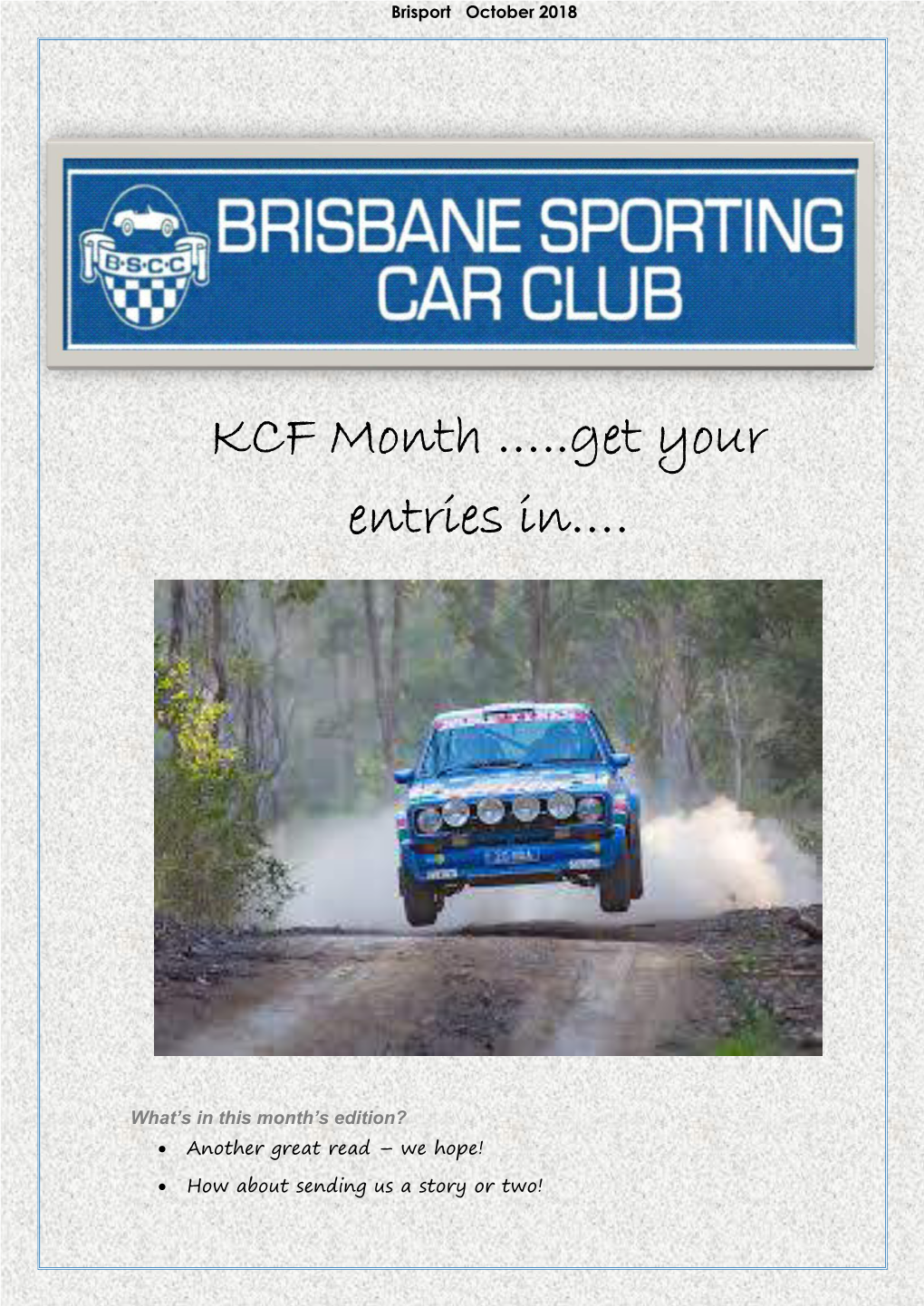 KCF Month …..Get Your Entries In…