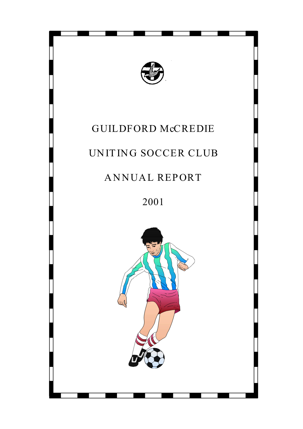 Guildford Mccredie Uniting Soccer Club Office Bearers 1999