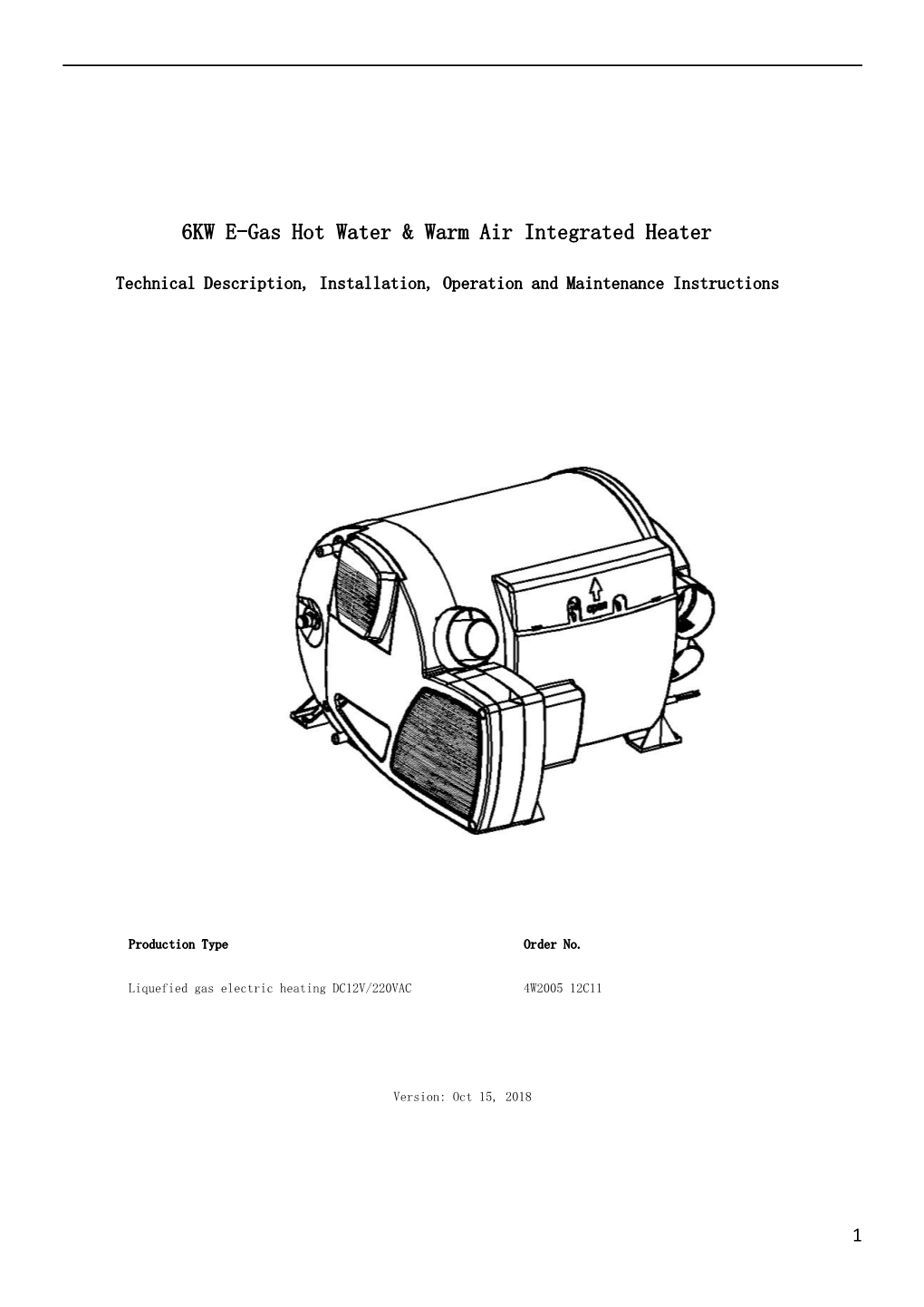 6KW E-Gas Hot Water & Warm Air Integrated Heater