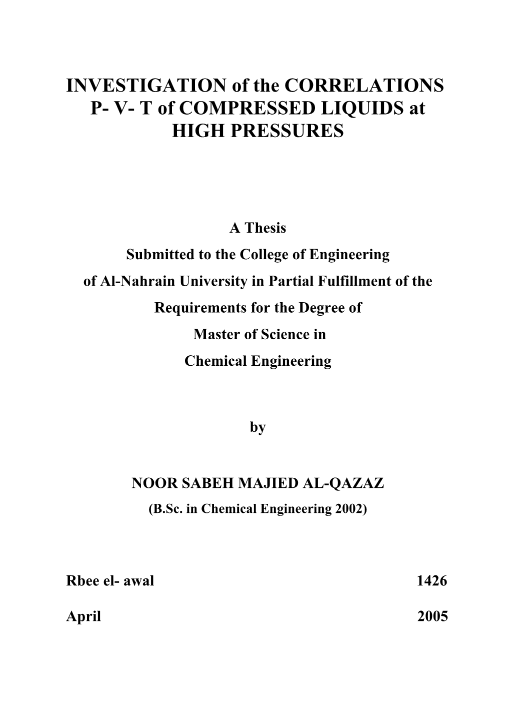 V- T of COMPRESSED LIQUIDS at HIGH PRESSURES